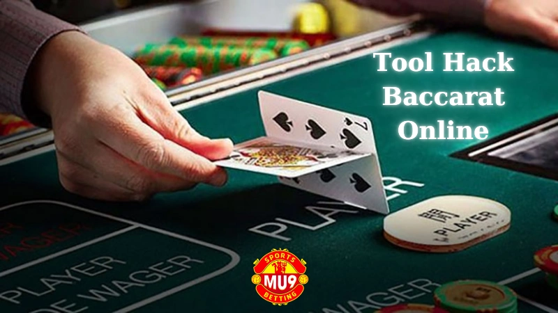 Những tiêu chí cần kiểm tra trước khi sử dụng tool hack bài baccarat online