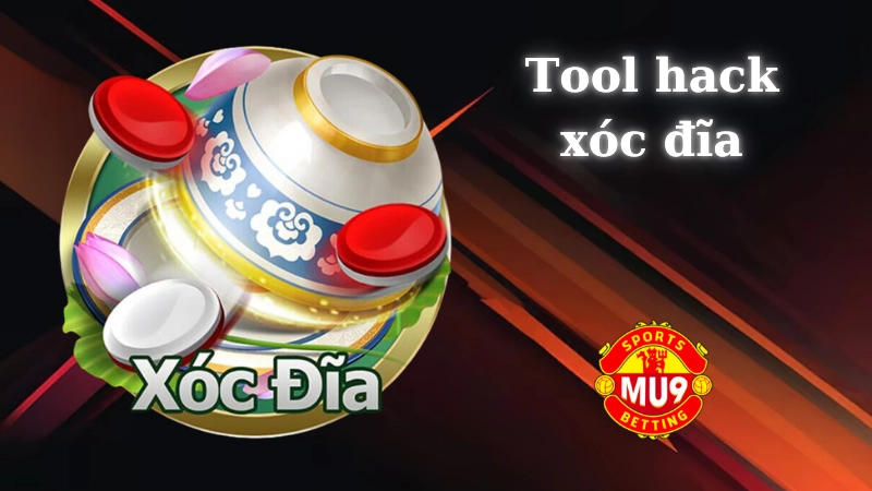 Tổng hợp tool hack xóc đĩa Mu9 bản mới nhất Lợi ích và rủi ro khi sử dụng tool hack xóc đĩa